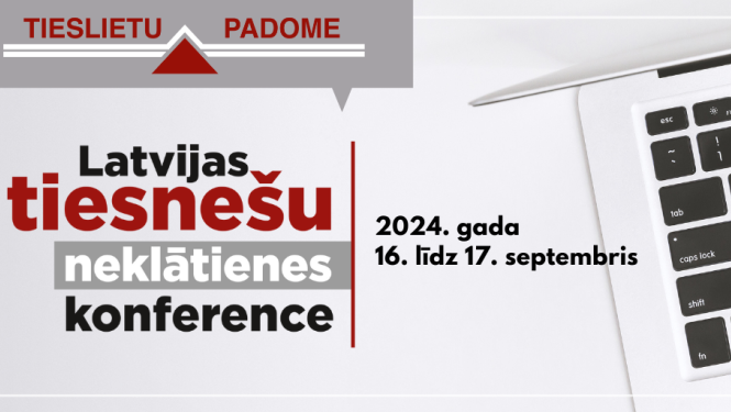 Latvijas tiesnešu neklātienes konference