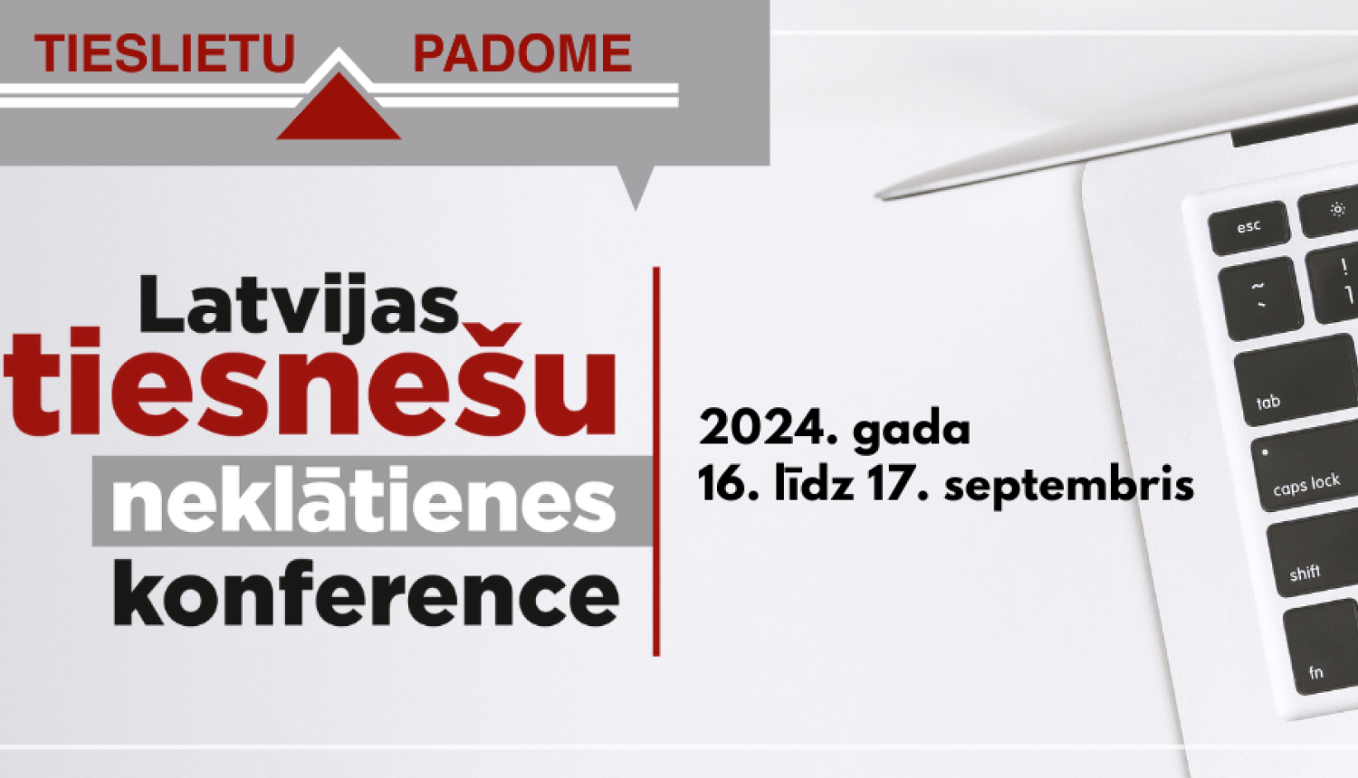 Latvijas tiesnešu neklātienes konference
